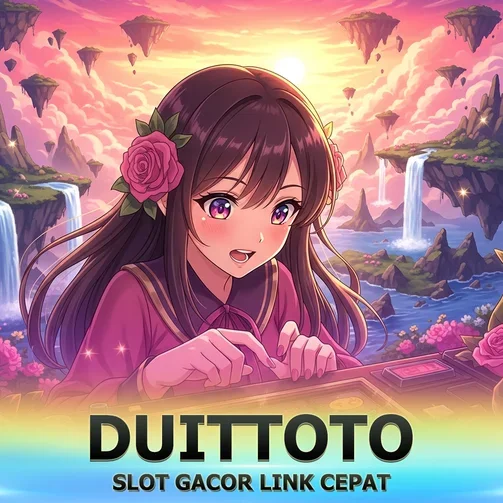 DUITTOTO DAFTAR Sekarang | Bonus Selamat Datang Besar