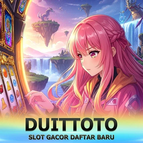 DUITTOTO RTP SLOT Hari Ini | BONUS Cashback Terbesar